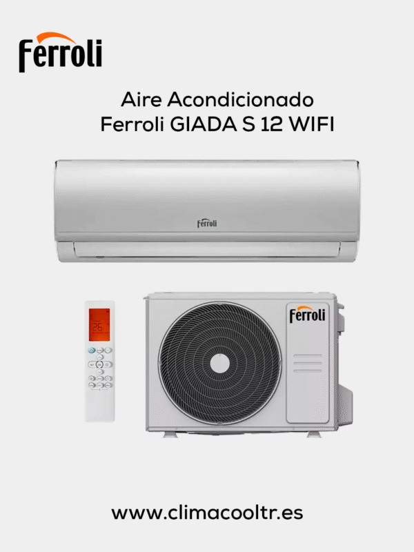 Aire-Acondicionado-Ferroli-GIADA-S-12-WIFI Aire Acondicionado Ferroli GIADA S 12 WIFI