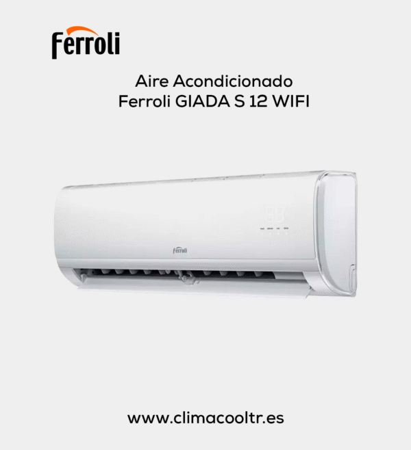 Aire Acondicionado Ferroli GIADA S 12 WIFI